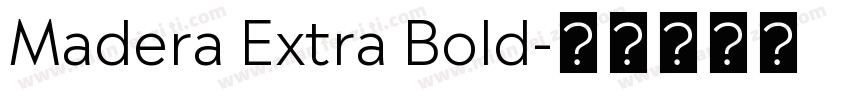 Madera Extra Bold字体转换